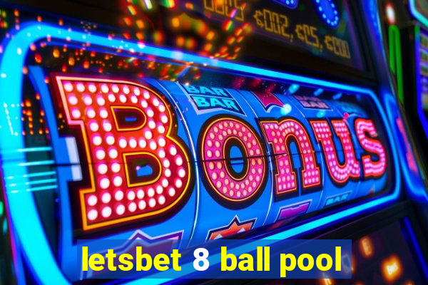 letsbet 8 ball pool